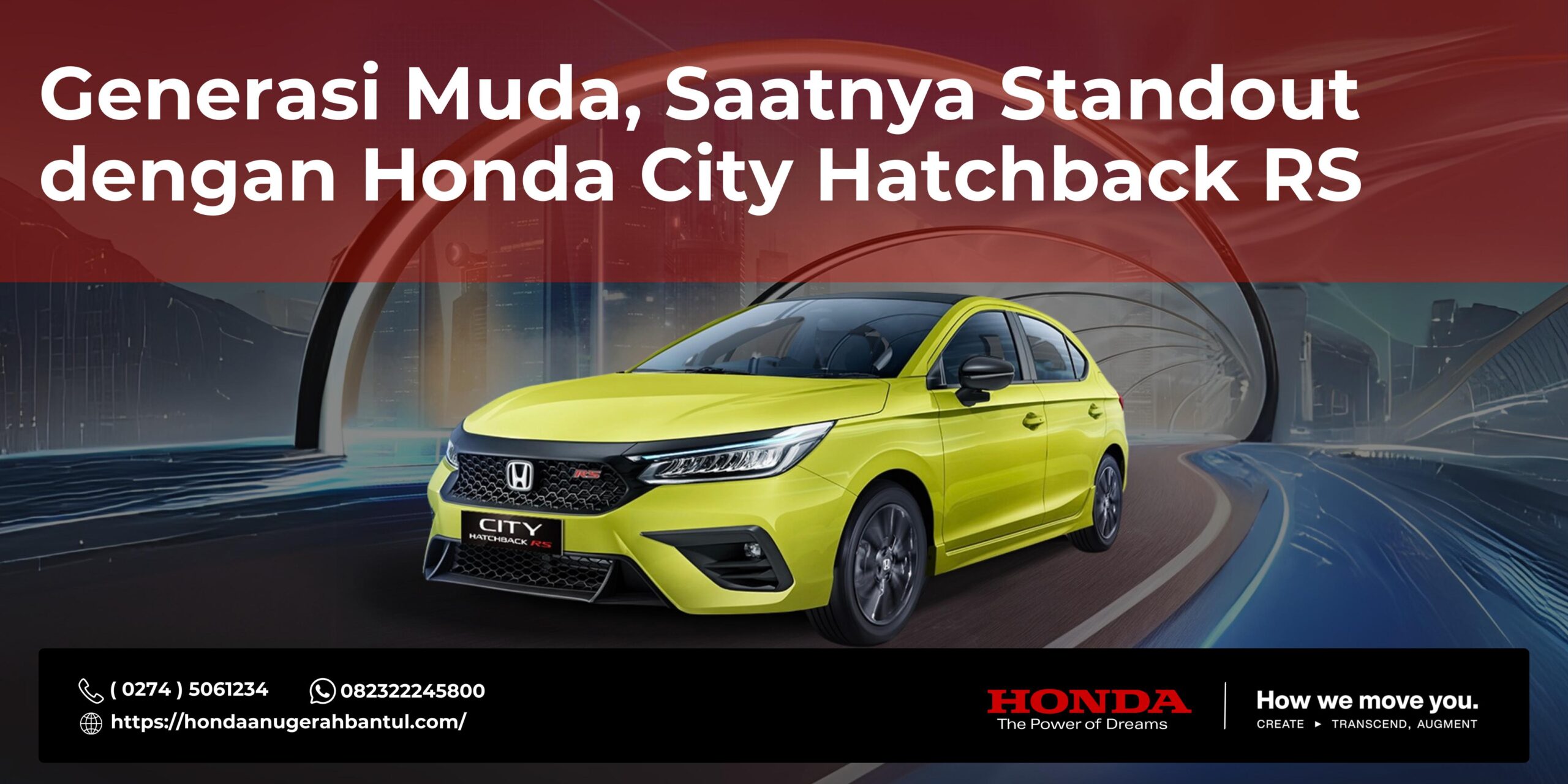 Generasi Muda, Saatnya Standout dengan Honda City Hatchback RS
