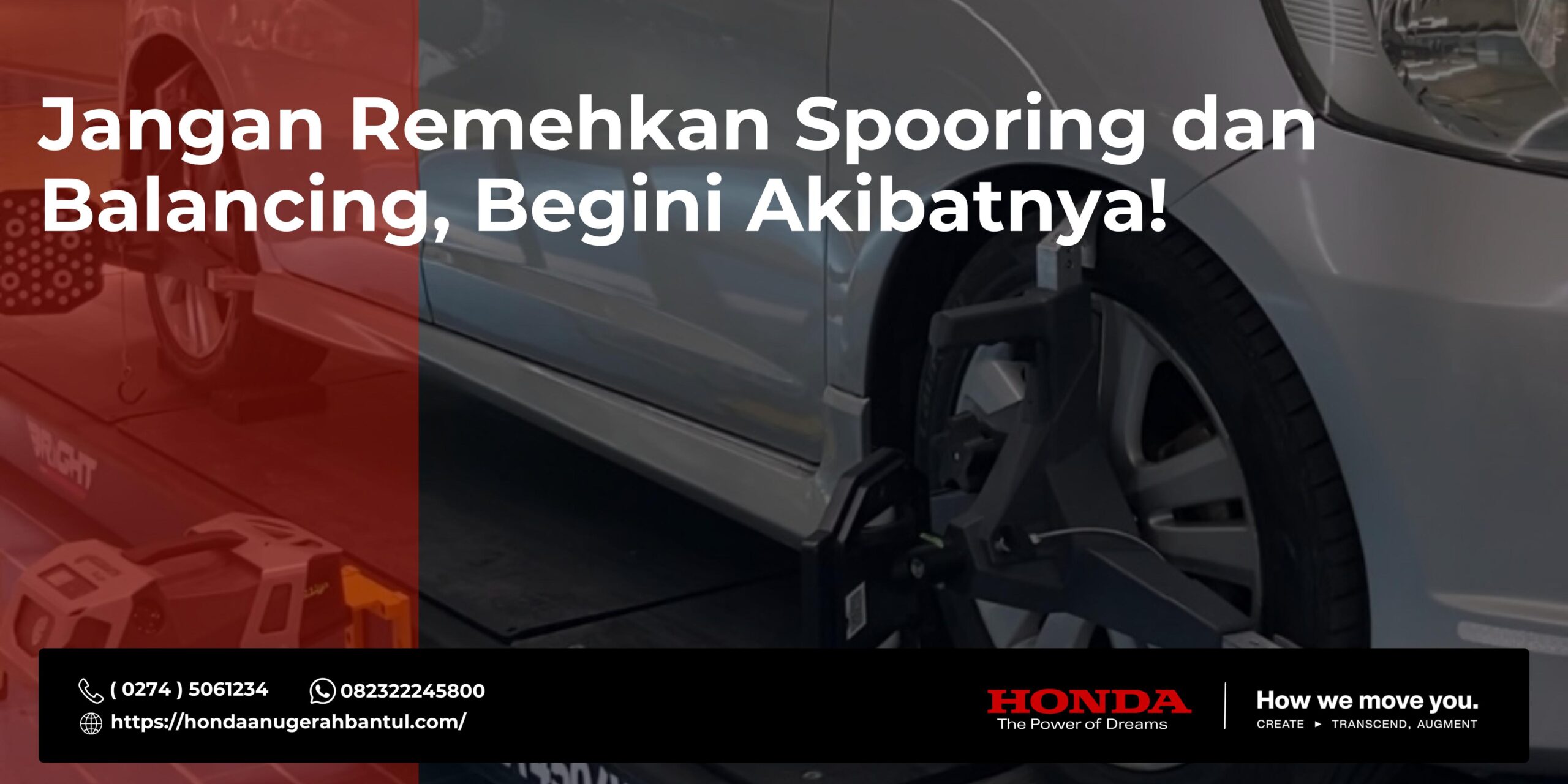 Jangan Remehkan Spooring dan Balancing, Begini Akibatnya!