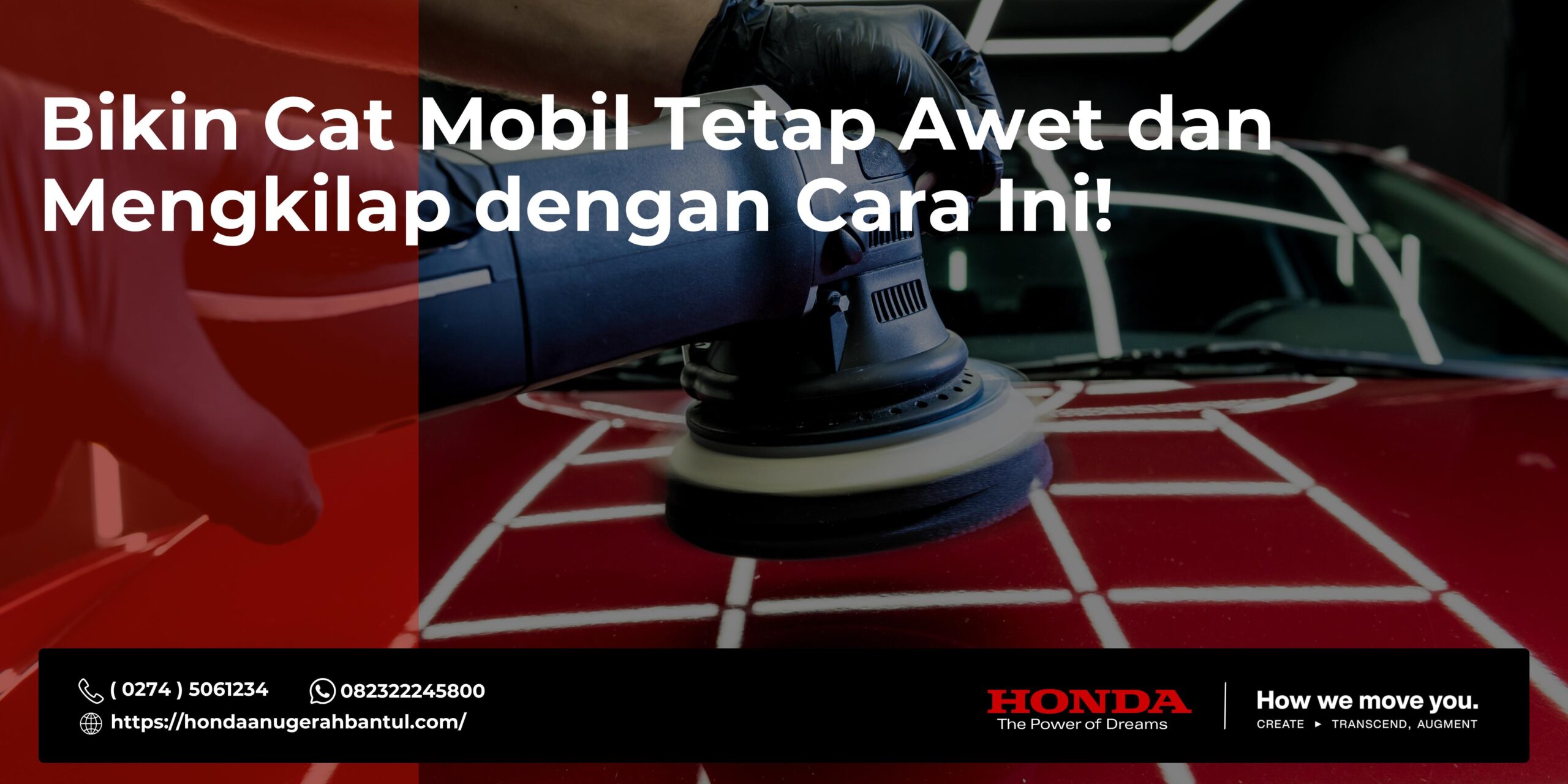 Bikin Cat Mobil Tetap Awet dan Mengkilap dengan Cara Ini!
