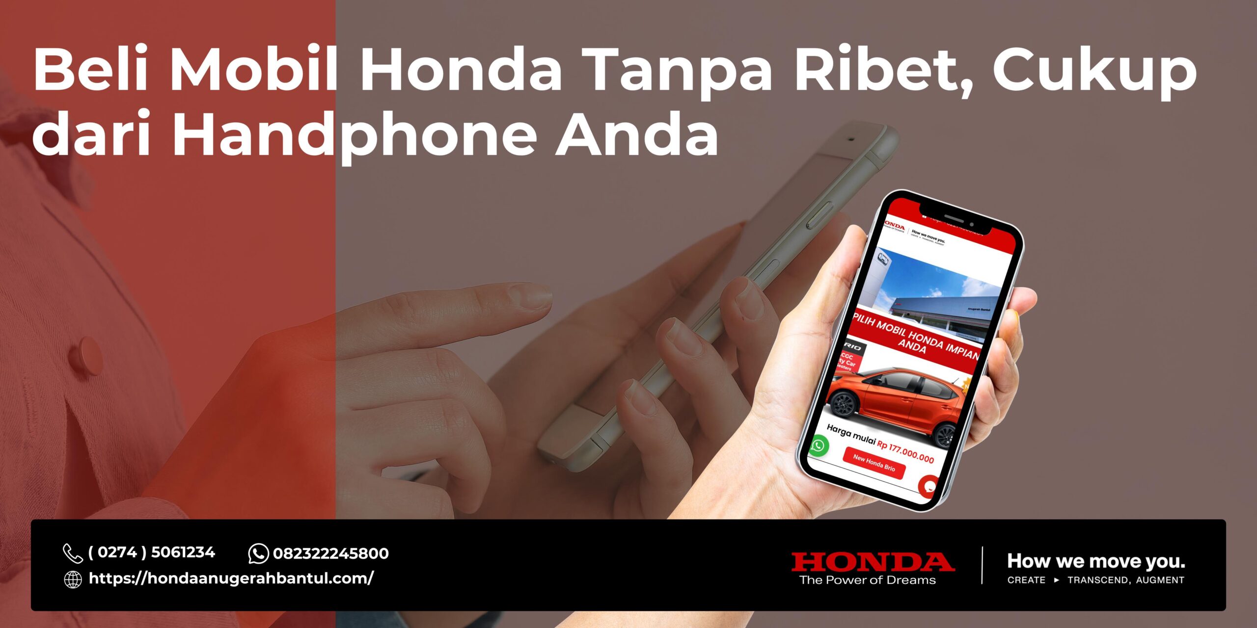 Beli Mobil Honda Tanpa Ribet, Cukup dari Handphone Anda