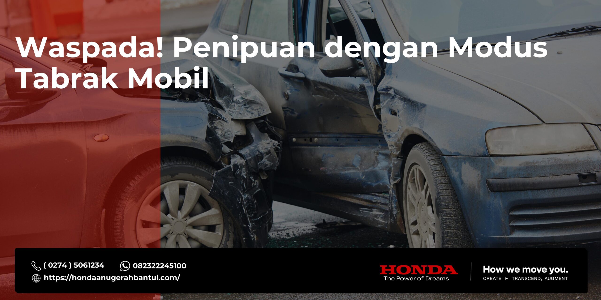 Waspada! Penipuan dengan Modus Tabrak Mobil