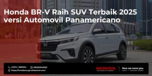 Honda BR-V Raih SUV Terbaik 2025 versi Automovil Panamericano