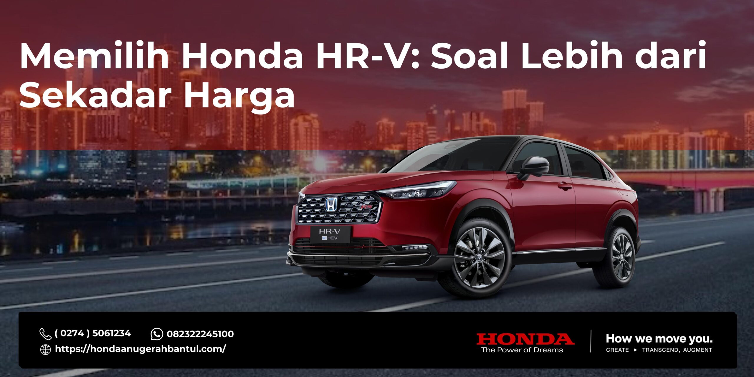 Memilih Honda HR-V: Soal Lebih dari Sekadar Harga