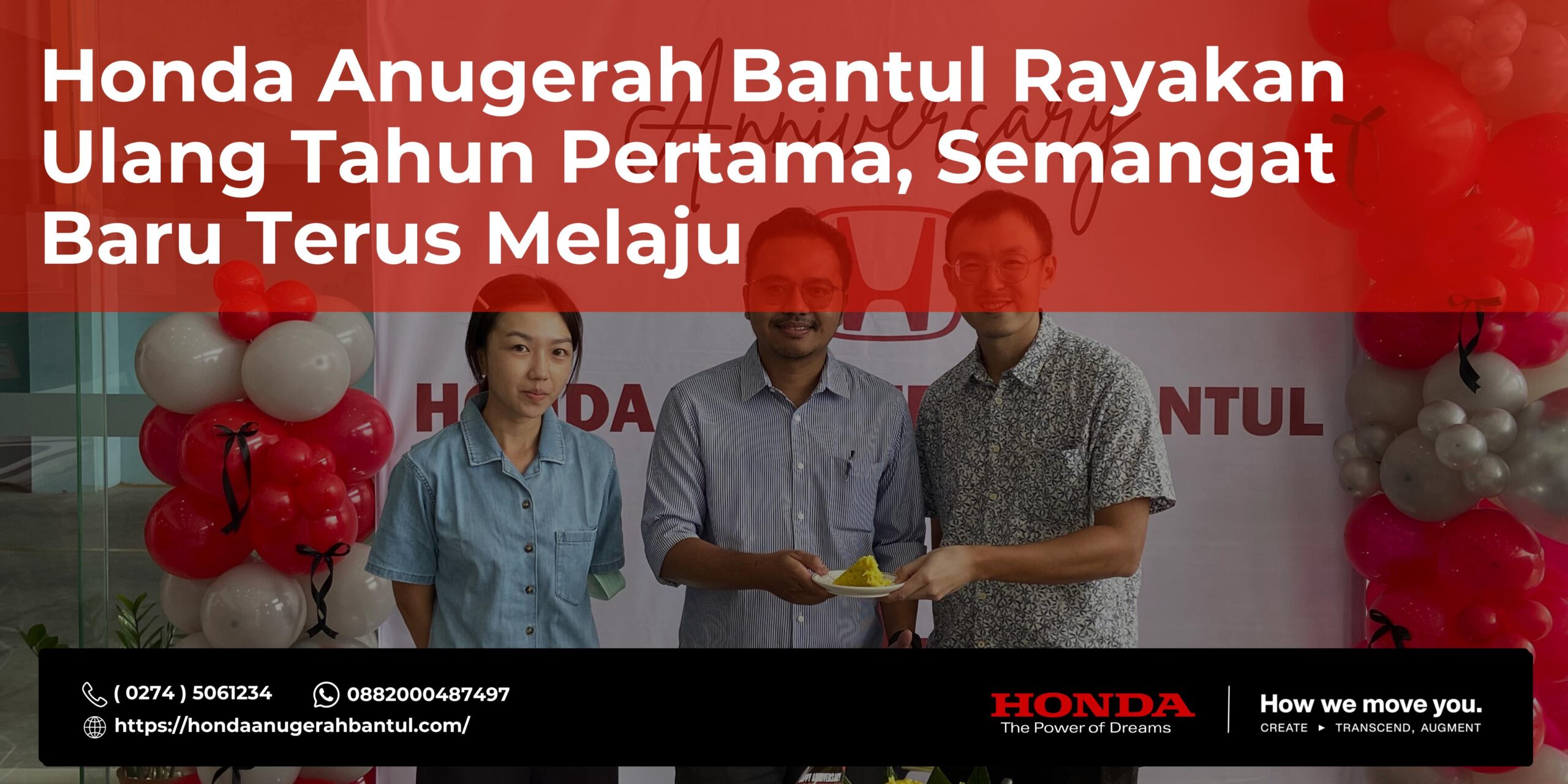 Honda Anugerah Bantul Rayakan Ulang Tahun Pertama, Semangat Baru Terus Melaju