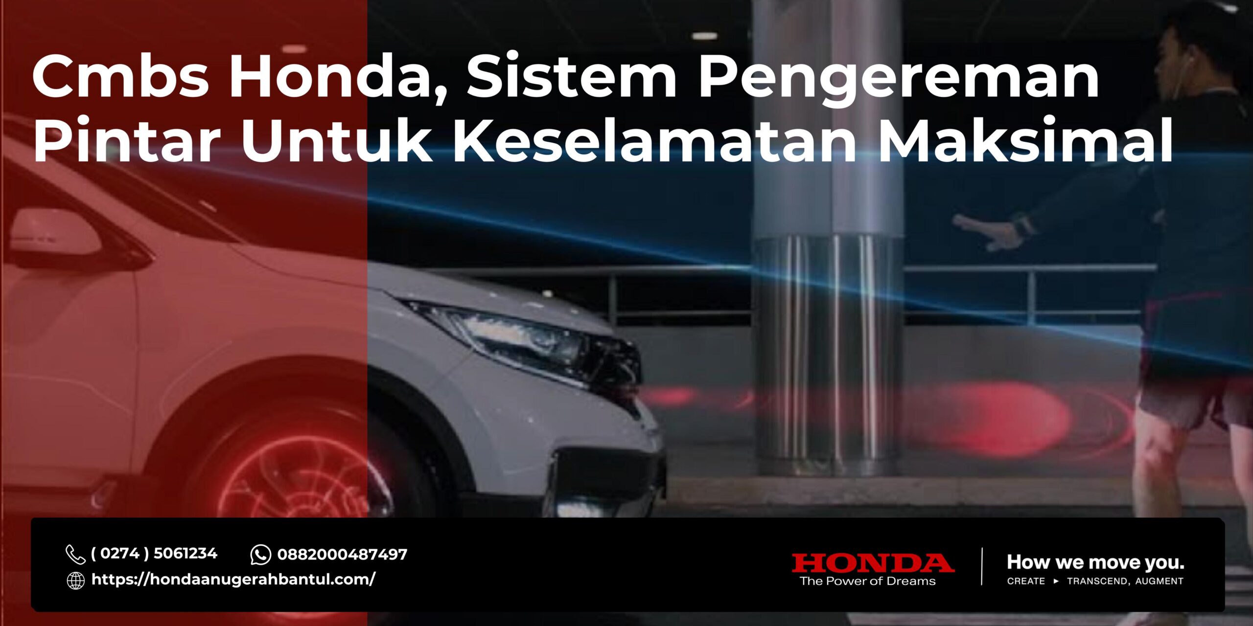 CMBS Honda, Sistem Pengereman Pintar untuk Keselamatan Maksimal