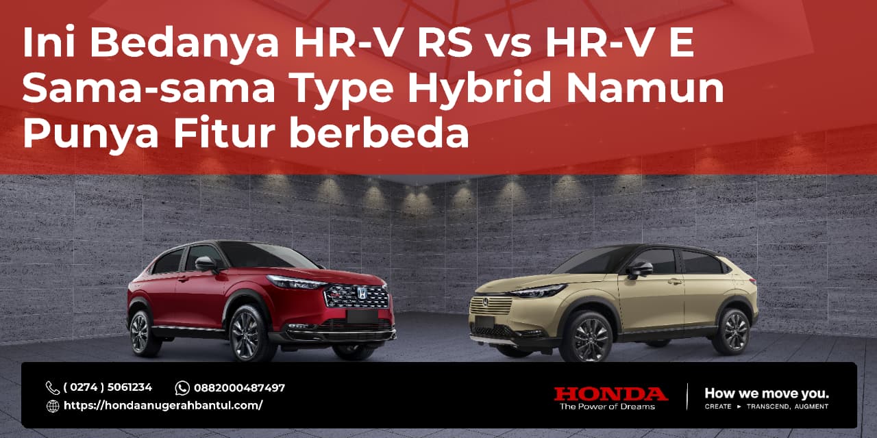Ini Bedanya HR-V RS E:HEV vs HR-V E:HEV, Sama-sama Tipe Hybrid Namun Punya Fitur Berbeda