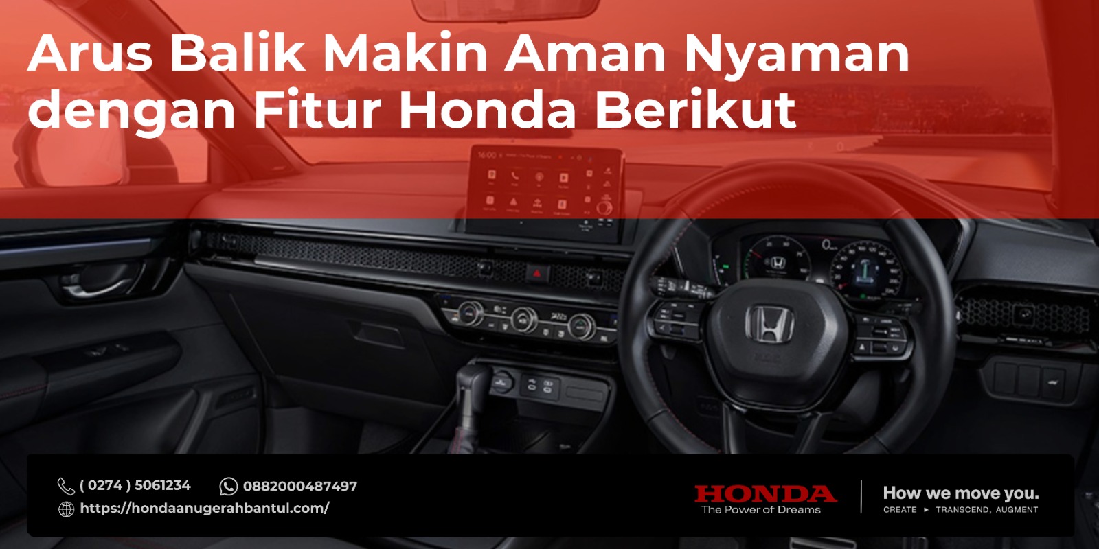 Arus Balik Makin Aman Nyaman dengan Fitur Honda Berikut