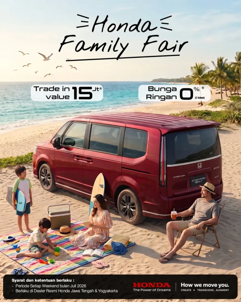 🌴 Honda Family Fair – Saatnya Liburan Impian Jadi Kenyataan! 🚗✨Liburan bersama keluarga kini